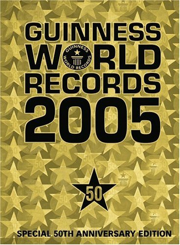 Guinness World Records 2005